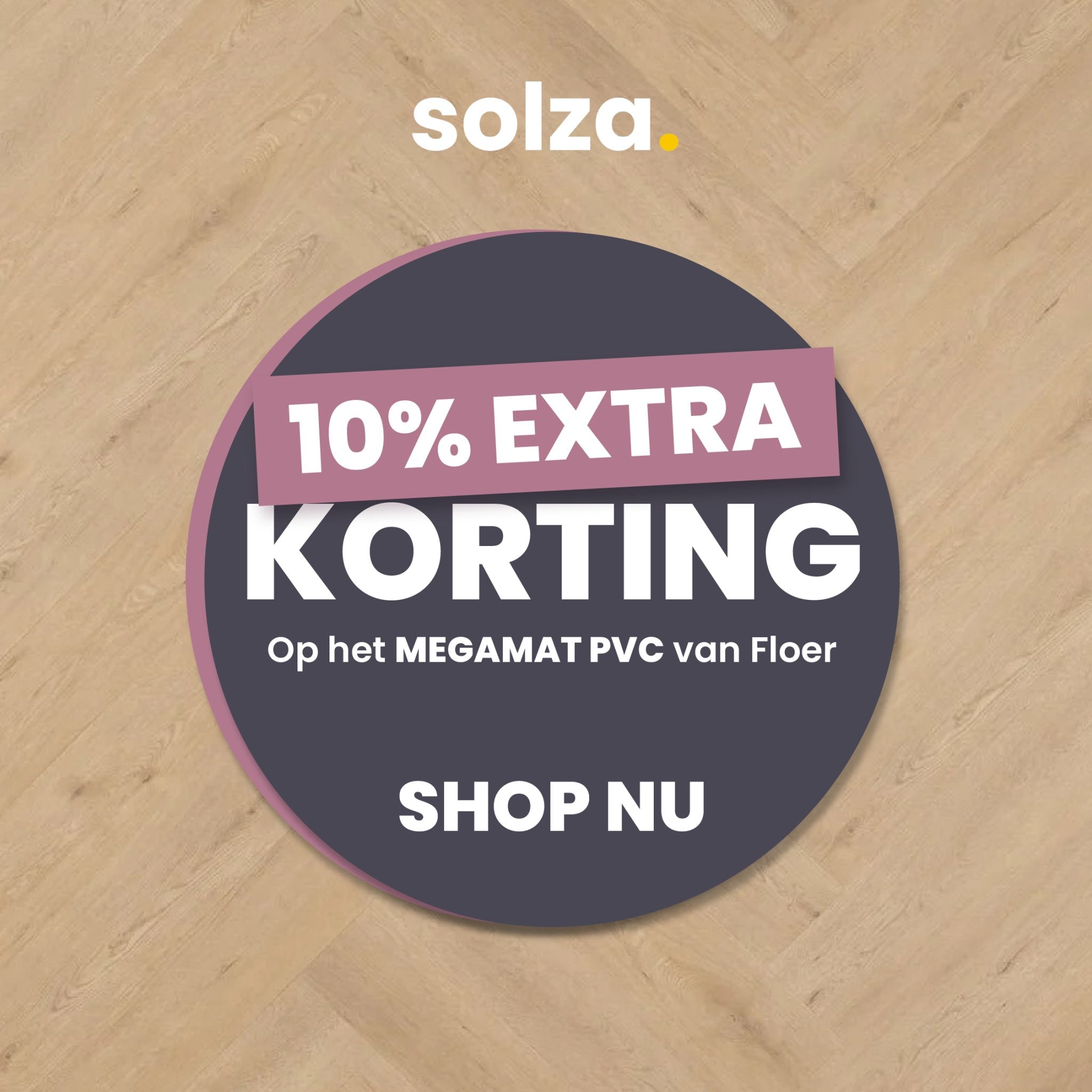 10% extra korting op MEGAMAT vloeren van Floer! - Solza.nl